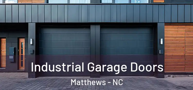  Industrial Garage Doors Matthews - NC